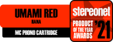 HANA UR Umami RED MC Cartridge Award